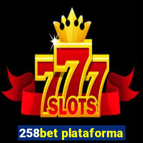 258bet plataforma